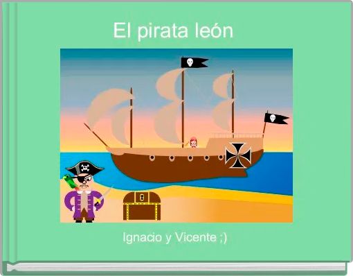 Front cover of 'El pirata león ' 