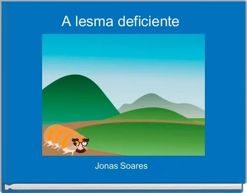 Book Cover for: A lesma deficiente 