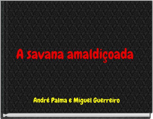 Book Cover for: A savana amaldiçoada