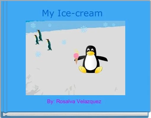 Front cover of 'My Ice-cream  ' 