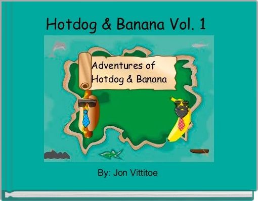 Hotdog & Banana Vol. 1 