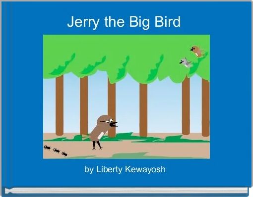 Front cover of 'Jerry the Big Bird ' 