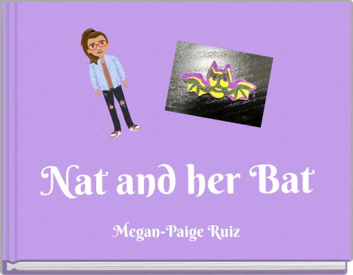 Nat and her Bat