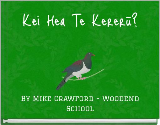 Kei Hea Te Kererū?