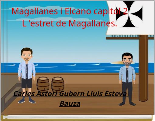 Front cover of 'Magallanes i Elcano capitol 2 L 'estret de Magallanes.' 