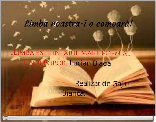 Limba noastra-i o comoară!