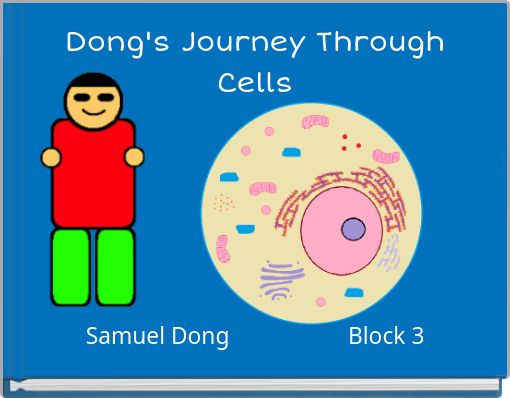 Dong's Journey Through Cells