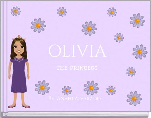OLIVIA the princess