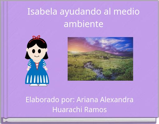 Front cover of 'Isabela ayudando al medio ambiente' 