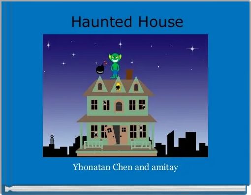  Haunted House