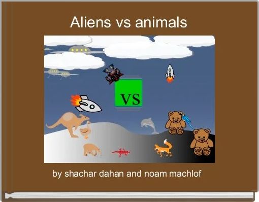 Aliens vs animals