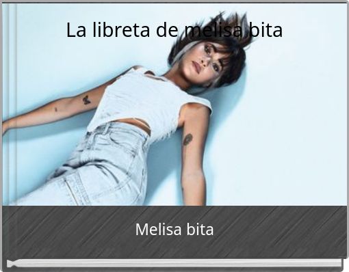 La libreta de melisa bita