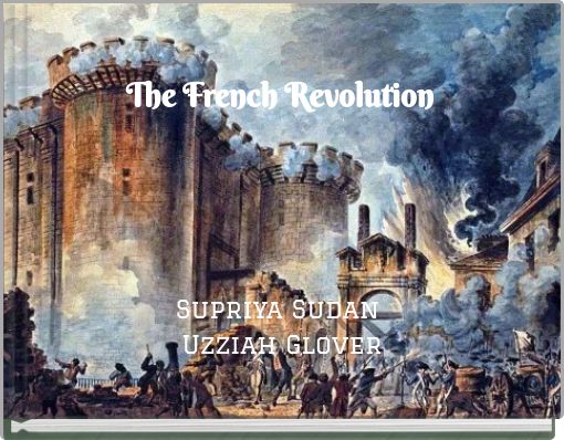 "The French Revolution" - Free stories online. Create books for kids ...