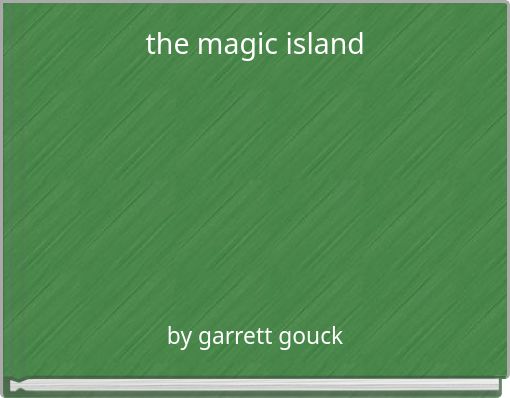 Book Cover for: the magic island