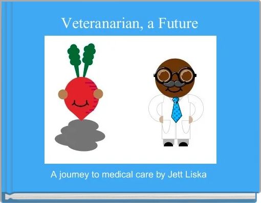 Veteranarian, a Future