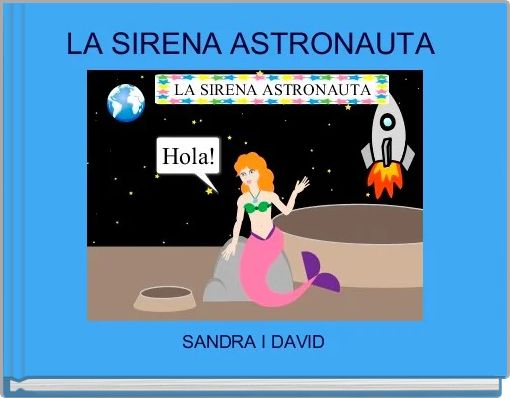 LA SIRENA ASTRONAUTA 