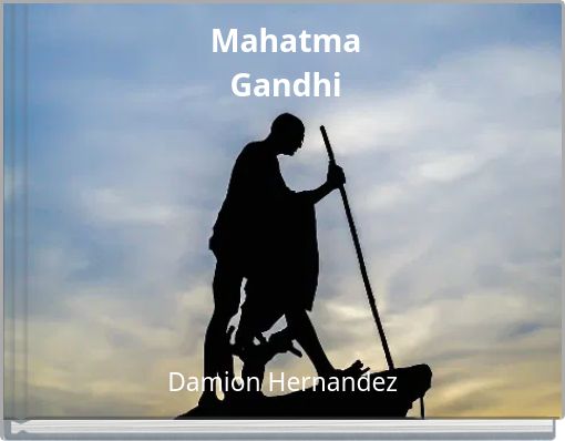 Mahatma Gandhi