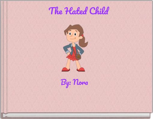 Front cover of 'The Hated Child' 