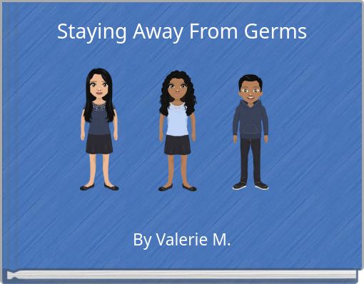Staying Away From Germs