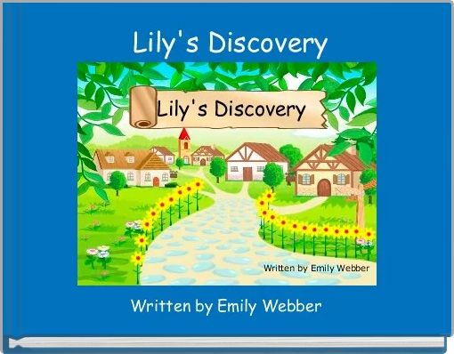 Front cover of ' Lily's Discovery' 