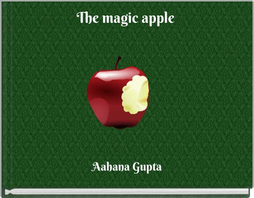 The magic apple