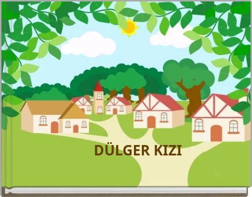 D&Uuml;LGER KIZI