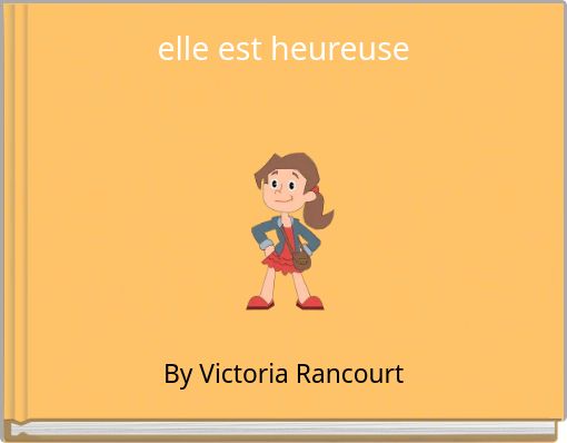 elle est heureuse