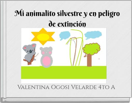 Book Cover for: Mi animalito silvestre y en peligro de extinción
