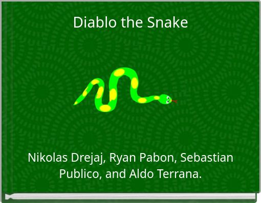 Diablo the Snake