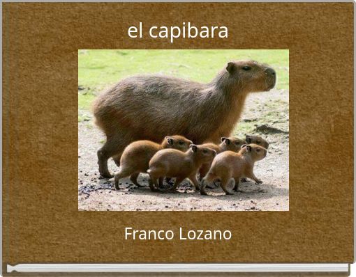 Book Cover for: el capibara