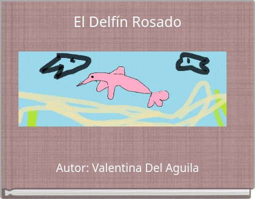 Book Cover for: El Delfín Rosado