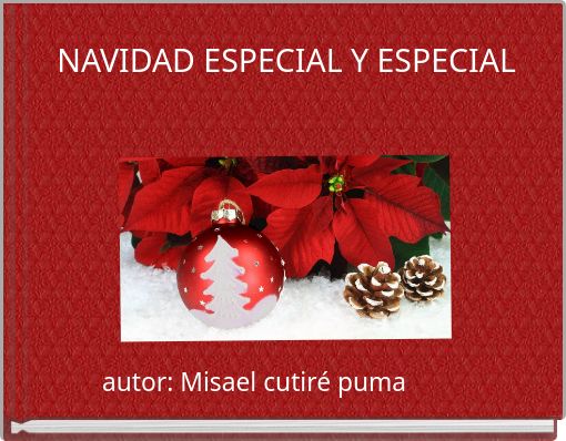 NAVIDAD ESPECIAL Y ESPECIAL