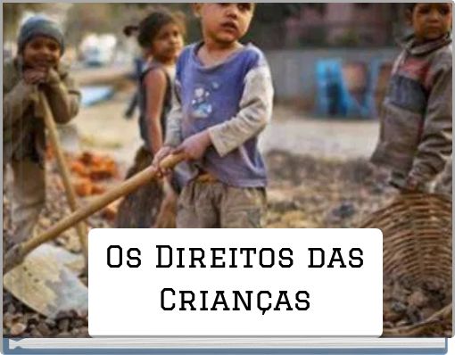 Os Direitos das Crianças