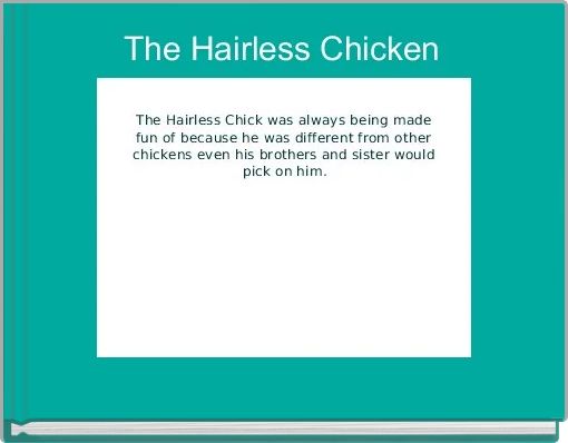 The Hairless Chicken 
