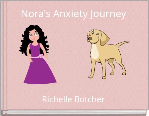 Nora's Anxiety Journey