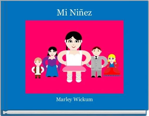 Front cover of 'Mi Niñez' 