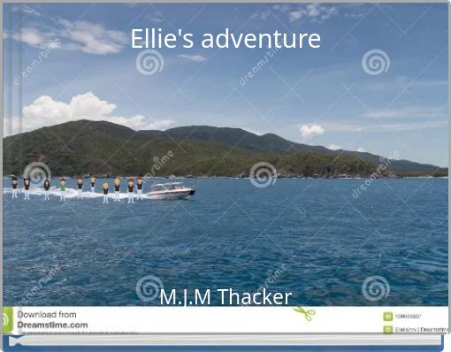 Ellie's adventure