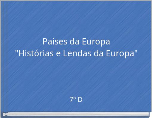 Países da Europa "Histórias e Lendas da Europa"