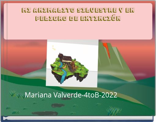Mi animalito silvestre y en peligro de extinción