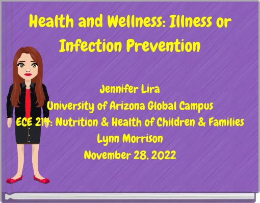 Health and Wellness: Illness or Infection Prevention