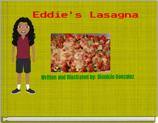 Eddie's Lasagna