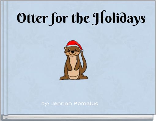 Otter for the Holidays