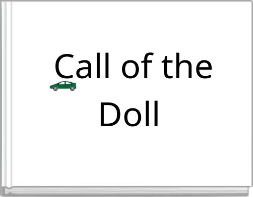 Call of the Doll