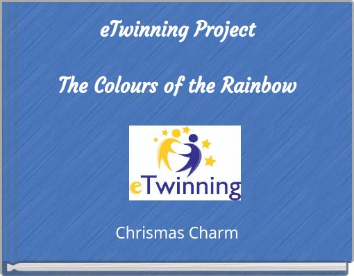 eTwinning Project The Colours of the Rainbow
