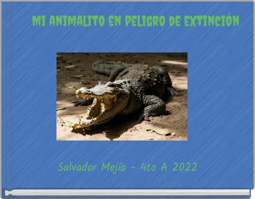 Mi animalito en peligro de extinción