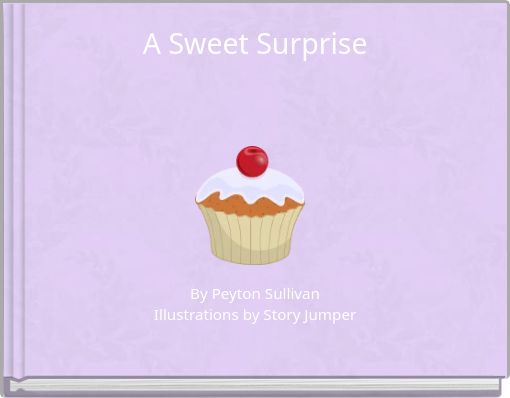 A Sweet Surprise