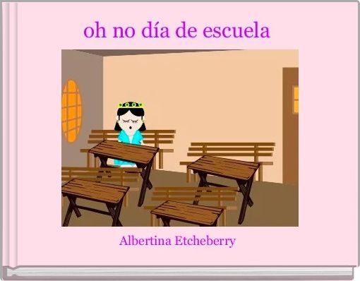 oh no d&iacute;a de escuela 
