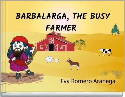BARBALARGA, THE BUSY FARMER