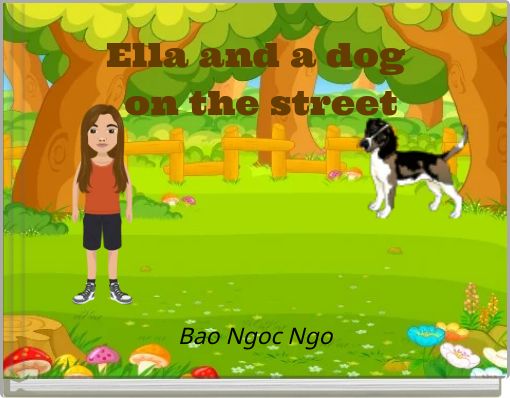 Front cover of 'Ella and a dog on the street' 