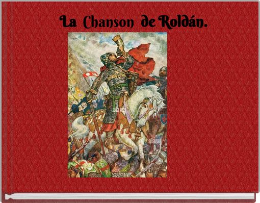 La Chanson de Roldán.